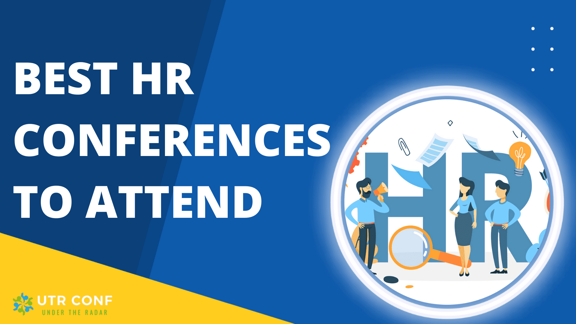 Best HR Conferences to Attend in 2023