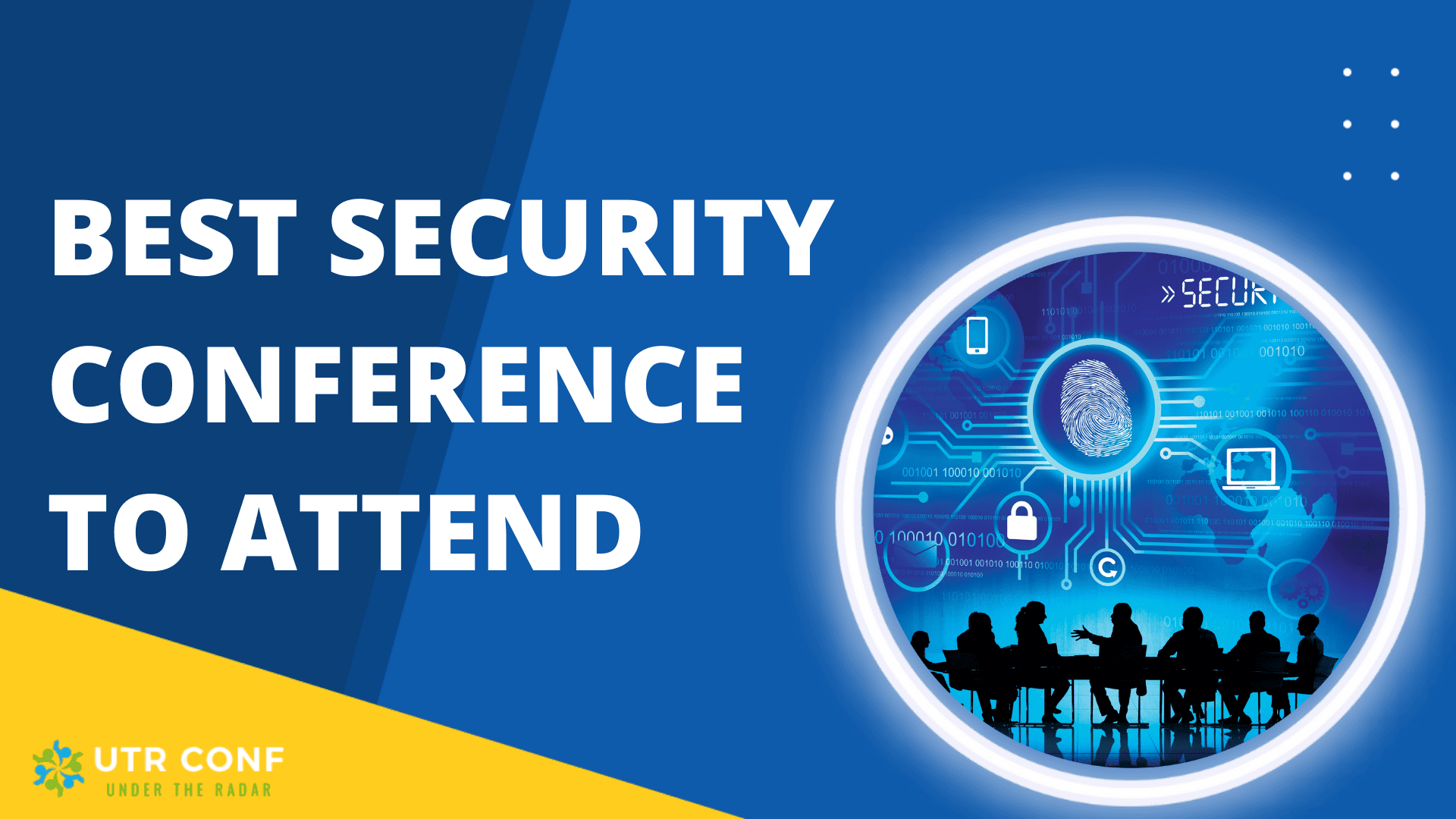 Best Security Conferences of 2023