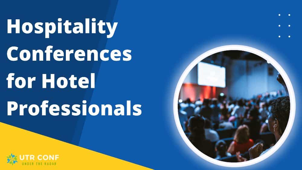 Hospitality Conferences 2025