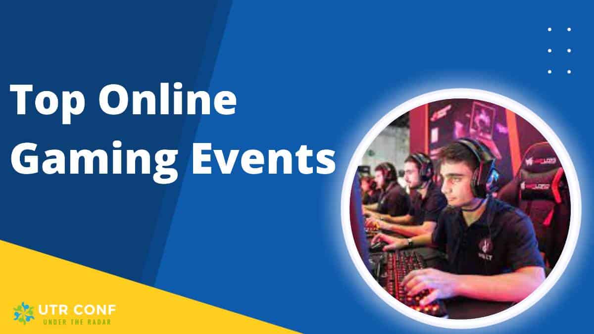Top Online Gaming Events 2023